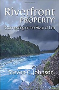 Riverfront property book by Steven C. Johnson